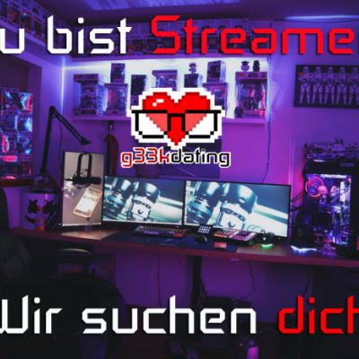 Streamer/YouTuber aufgepasst!