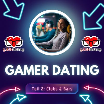 Gamer Partnersuche: Club/Bar (Teil 2)