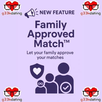 NEW FEATURE: Family Approved Match™